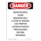Signmission OSHA Danger Sign, Maintenance Door Machine Will, 10in X 7in Decal, 7" W, 10" H, Portrait OS-DS-D-710-V-2430 - alternate 1